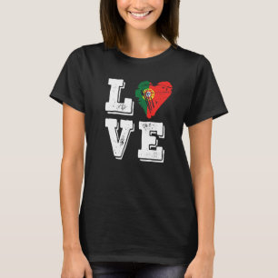 T-shirt Love Portugal Drapeau Fier Portugais