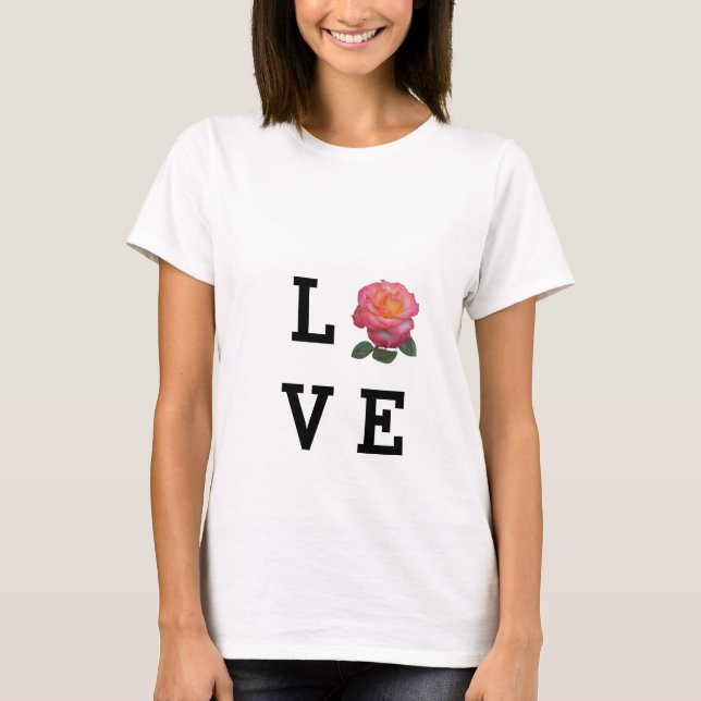 T-shirt Love Rose Flower (Devant)