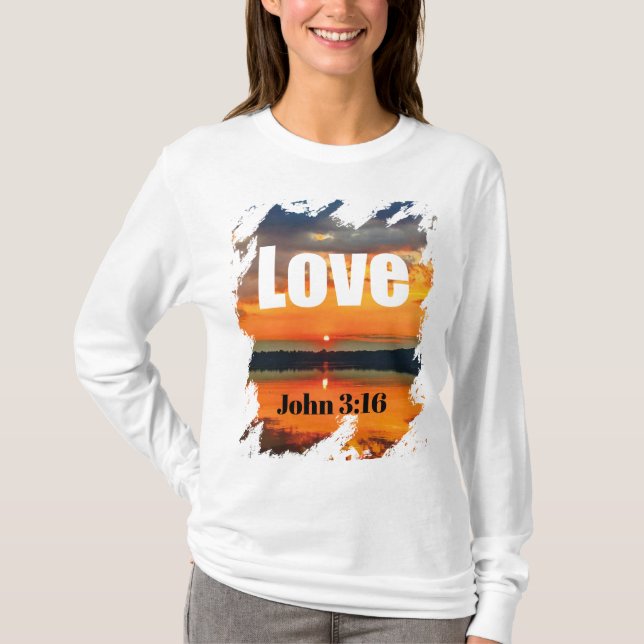 T-shirt Love Scripture Glowing Sunset Over Water (Devant)