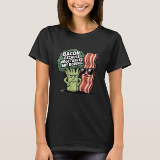 T-shirt Love Smoking Bacon Lover Anti Vegetable Bacon