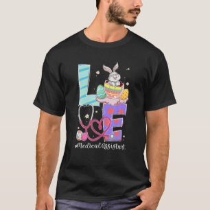 T-shirt LOVE Stethoscope Assistant Médicale Bunny Pâques C