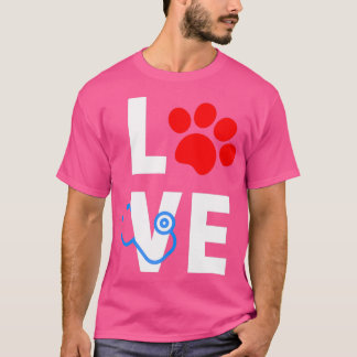 T-shirt Love Vétérinaire Vétérinaire Vétérinaire T
