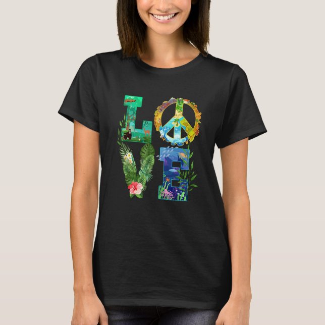 T-shirt Love World Earth Day 2023 Peace Save Planet Enviro (Devant)