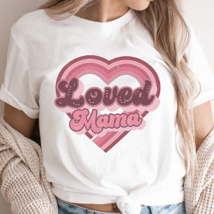 T-shirt Loved Mama Retro Saint Valentin Pink Modern