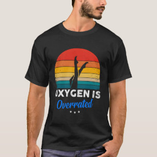 T-shirt L'Oxygène De Nage Synchronisé Est Surévalué