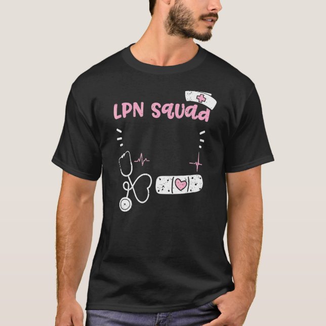 T-shirt Lpn Lpn Squad Infirmière Sayants (Devant)