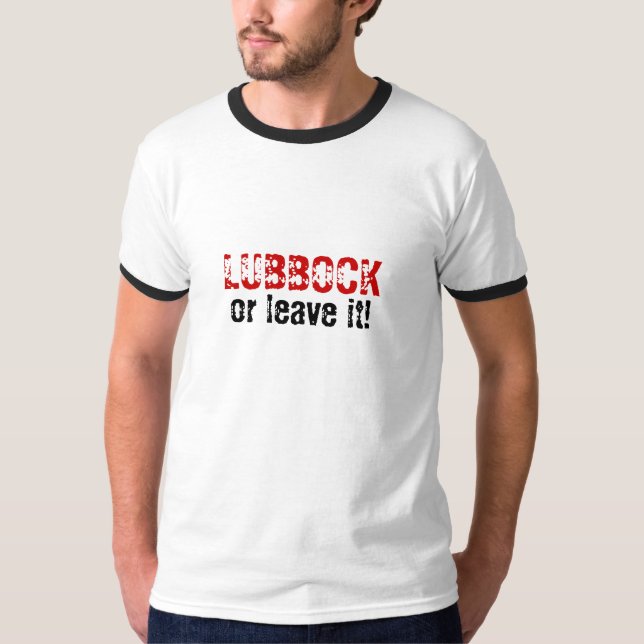 T-shirt LUBBOCK ou partent de lui ! (Devant)