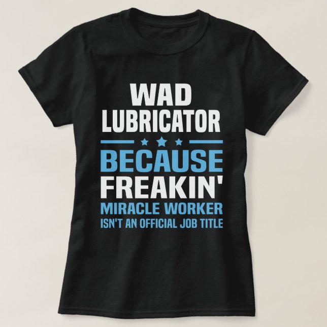 T-shirt Lubrificateur Wad (Design devant)