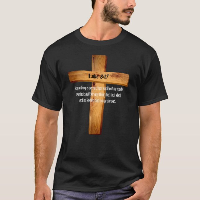 T-shirt Luc 8 17 Jésus compte Sainte Écriture de la Bible2 (Devant)