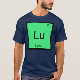 T-shirt Luc Nom Élément Chimique Tableau Périodique