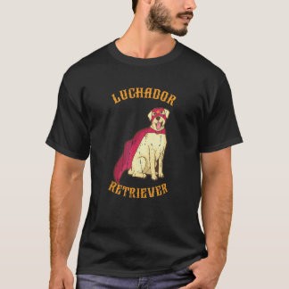 T-shirt Luchador Retriever Labrador Retriever