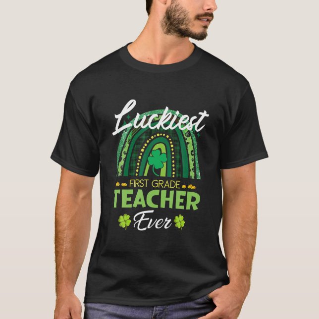 T-shirt Luckiest 1St Grade Teacher Ever St Patrick (Devant)