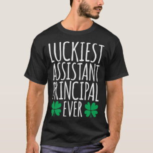 T-shirt Lucky Assistant principal jamais Jour de la Saint 