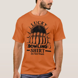 T-shirt Lucky Bowling Drôle Cadeau Pour Bowlers 1