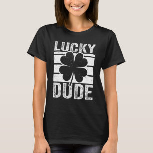 T-shirt Lucky Dude Irish St Patricku2019s Jour C Boys & Me