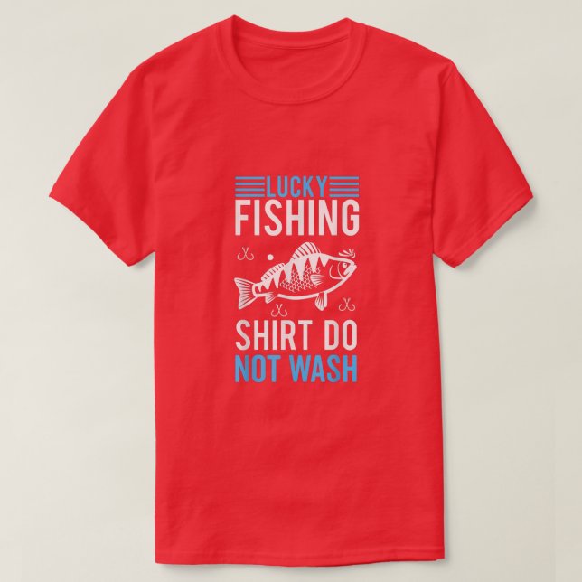 T-shirt Lucky Fishing  Do Not Wash Blade Bait Jigging  (Design devant)