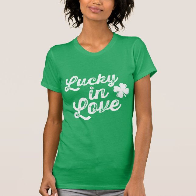 T-shirt Lucky In Love St. Paddy's Day (Devant)