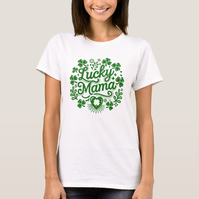 T-shirt Lucky mama st Patrick jour femmes mignonnes et fes (Devant)