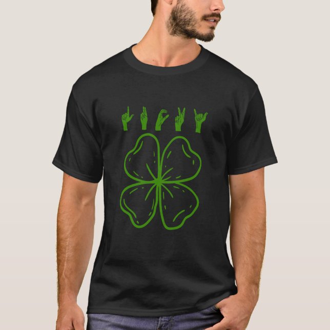 T-shirt Lucky Sign Language Jour de la Saint Patrick sourd (Devant)