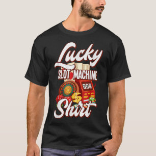 T-shirt Lucky Slot Machine Casino Las Vegas Jeux