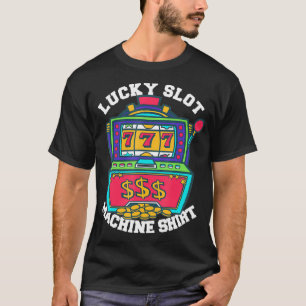 T-shirt Lucky Slot Machine Tee Casino Las Vegas Jeu 