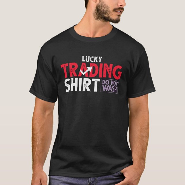 T-shirt Lucky Traders Jour Traders Stock Broker (Devant)
