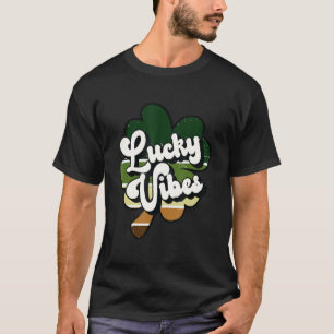 T-shirt Lucky Vibes Shamrock Clover St Patrick Day Irish W