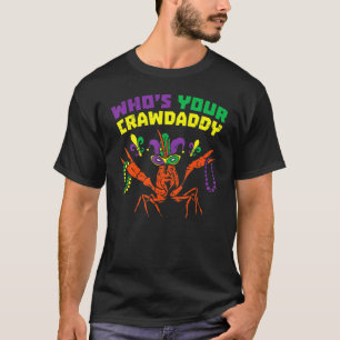 T-shirt Lui Dont Votre Crawdaddy Crawfish Jester Beads Mar