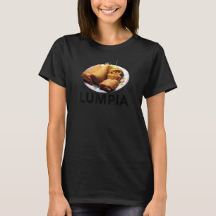 T-shirt Lumpia Filipino Love Spring Roll Asiatique Snack