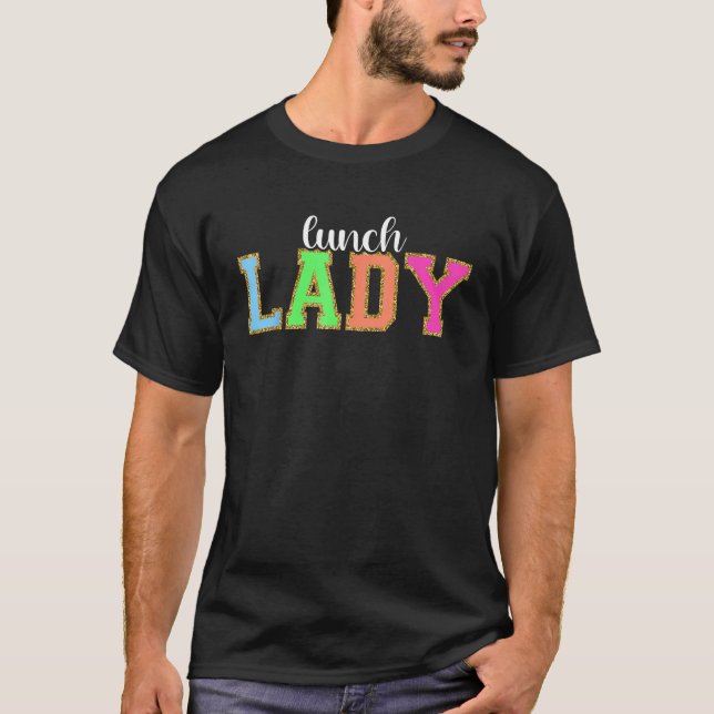 T-shirt Lunch Lady Funny Back to School Worker Appreciatio (Devant)