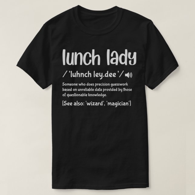 T-shirt Lunch Lady Noun Définition Funny School Lunch Lady (Design devant)