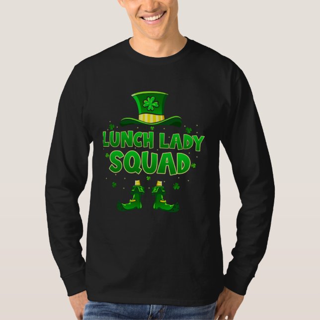T-shirt Lunch Lady Squad Happy St Patrick s Day Leprechaun (Devant)