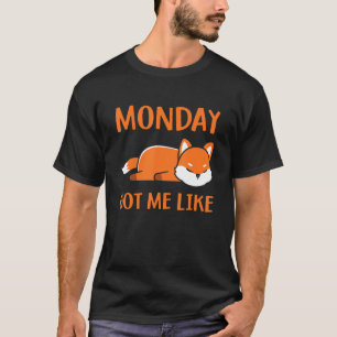 T-shirt Lundi M'A Fait Comme Lundi Matin Fatigué Sleepin