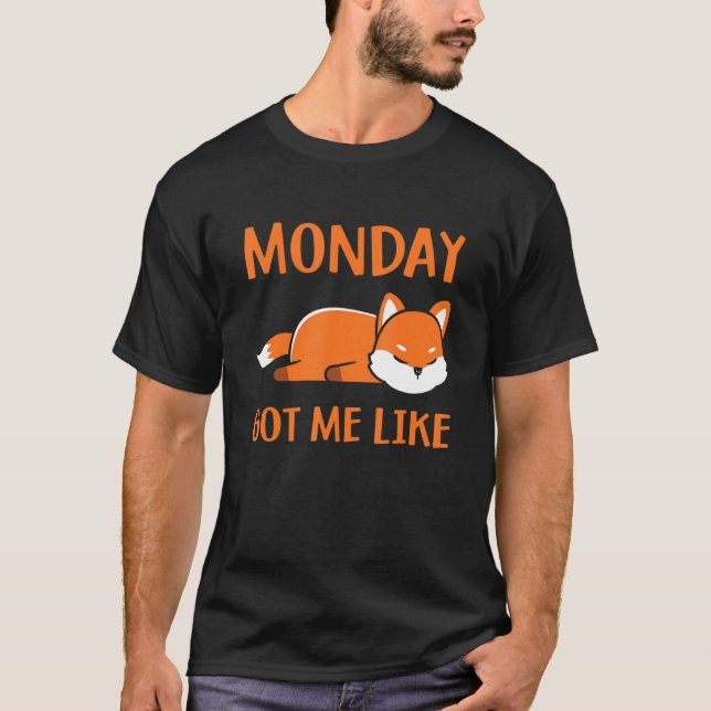 T-shirt Lundi M'A Fait Comme Lundi Matin Fatigué Sleepin (Devant)
