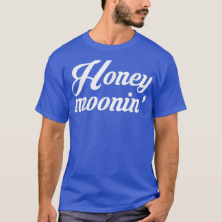 T-shirt Lune de miel de la mariée Lune de miel