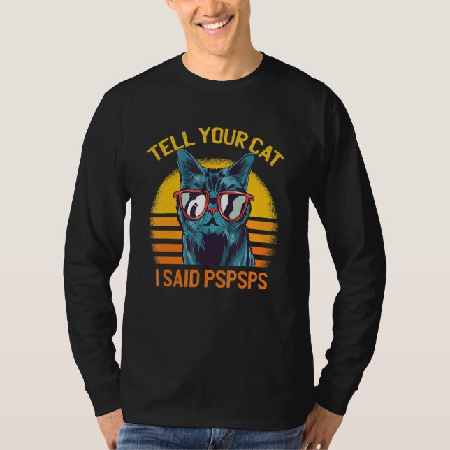 T-shirt Lunettes de soleil rétro Dites à votre chat J'ai d (Devant)