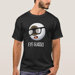 T-shirt Lunettes Drôles de blagues sur le globe oculaire F