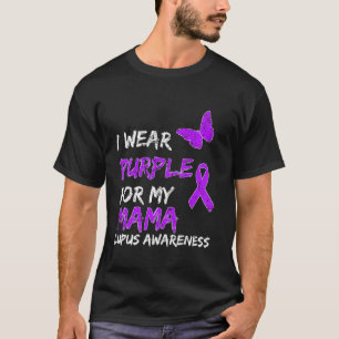T-shirt Lupus Sensibilisation Je Porte Du Violet Pour Ma M
