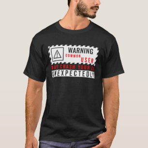 T-shirt L'utilisateur commun peut interrompre l'interface