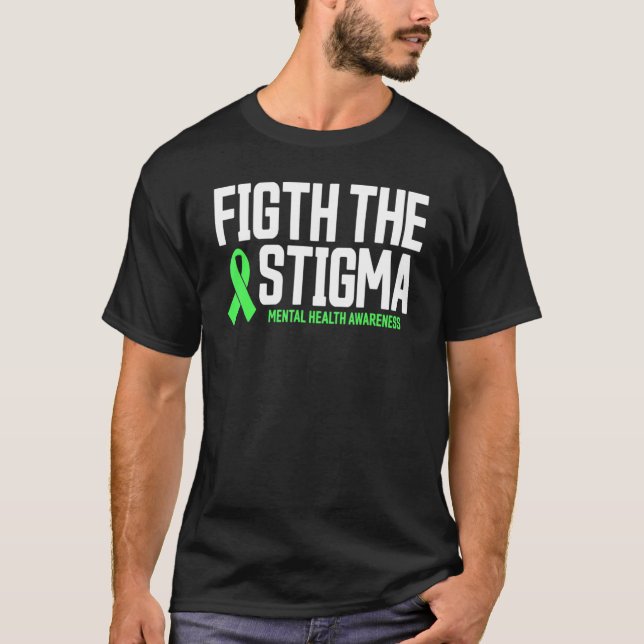 T-shirt Lutte contre la santé mentale La stigmatisation La (Devant)