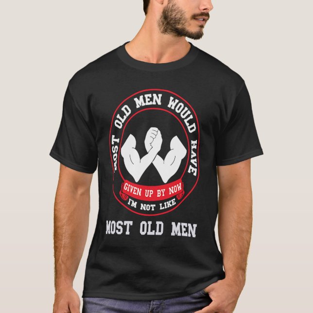 T-shirt Lutte contre les bras La plupart des vieux hommes  (Devant)