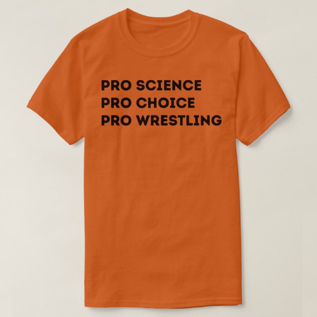 T-shirt Lutte Pro Science Pro Choice Pro (Design devant)
