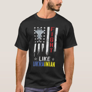 T-shirt Lutter Comme Le Soutien Ukrainien À L'Ukraine Fier