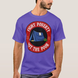 T-shirt Lutter contre la pauvreté et non les pauvres
