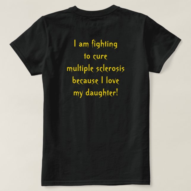 T-shirt Lutter contre la sclérose en plaques pour ma fille (Design dos)
