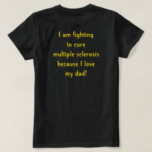 T-shirt Lutter contre la sclérose en plaques pour papa