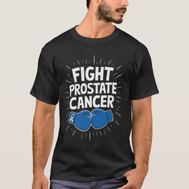T-shirt Lutter Contre Le Cancer De La Prostate Drôle Dire  (Devant)