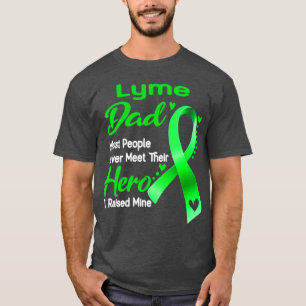 T-shirt Lyme Papa La Plupart Des Gens Ne Rencontrent Jamai