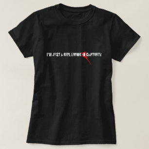 T-shirt lyrique "Just a Girl"