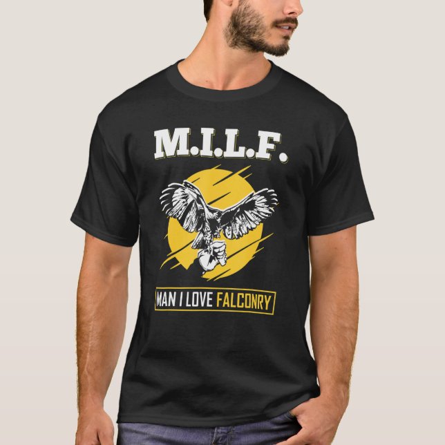 T-shirt M.I.L.F. Homme I Love Falconry, Falconer (Devant)